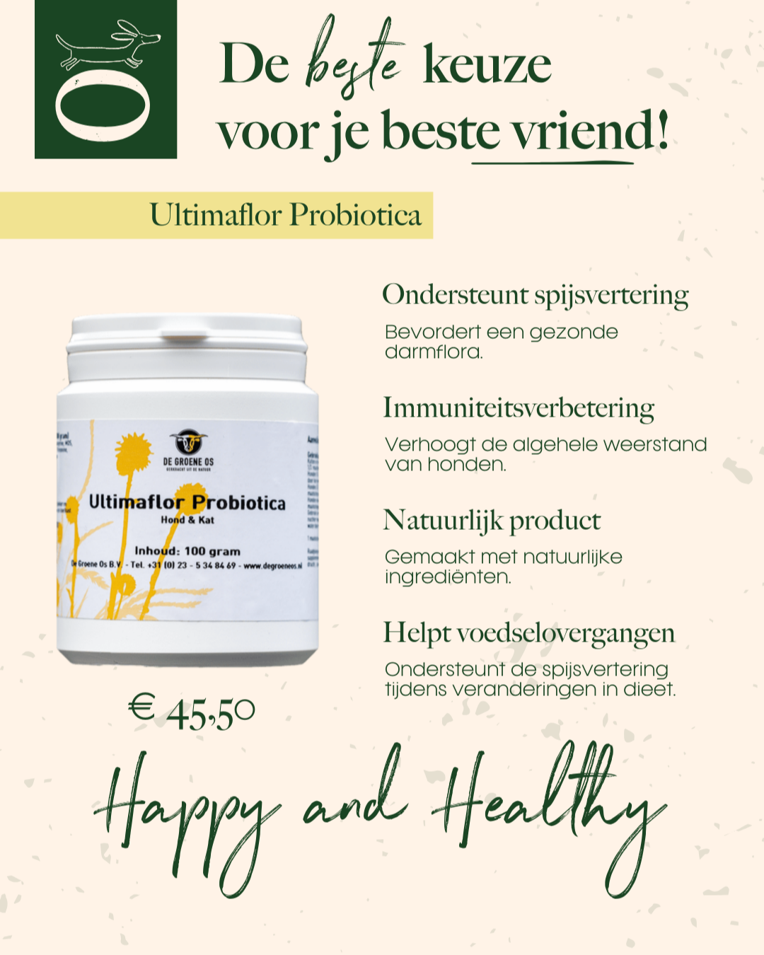 Ultimaflor Probiotics 100g de Groene Os 